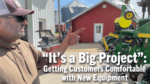 “It’s-a-Big-Project”--Getting-Customers-Comfortable-with-New-Equipment.png