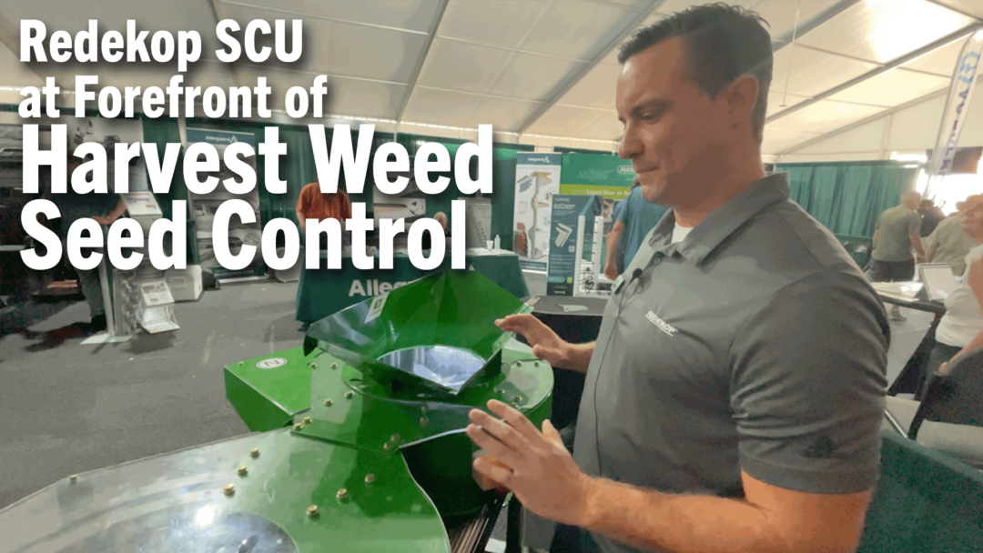 Redekop-SCU-at-Forefront-of-Harvest-Weed-Seed-Control.png