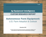 Autonomous Farm Equipment: U.S. Farm Adoption & Outlook